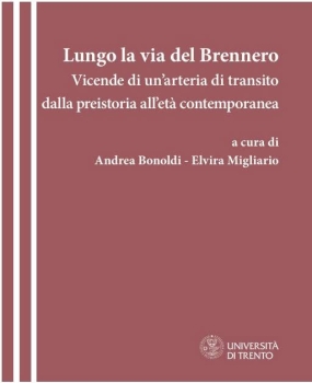 Storie mobili. La via del Brennero in una prospettiva di lun