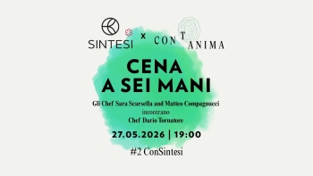 CENA A SEI MANI - RISTORANTE SINTESI X CONTANIMA