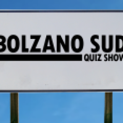 Bolzano Sud Quiz Show!