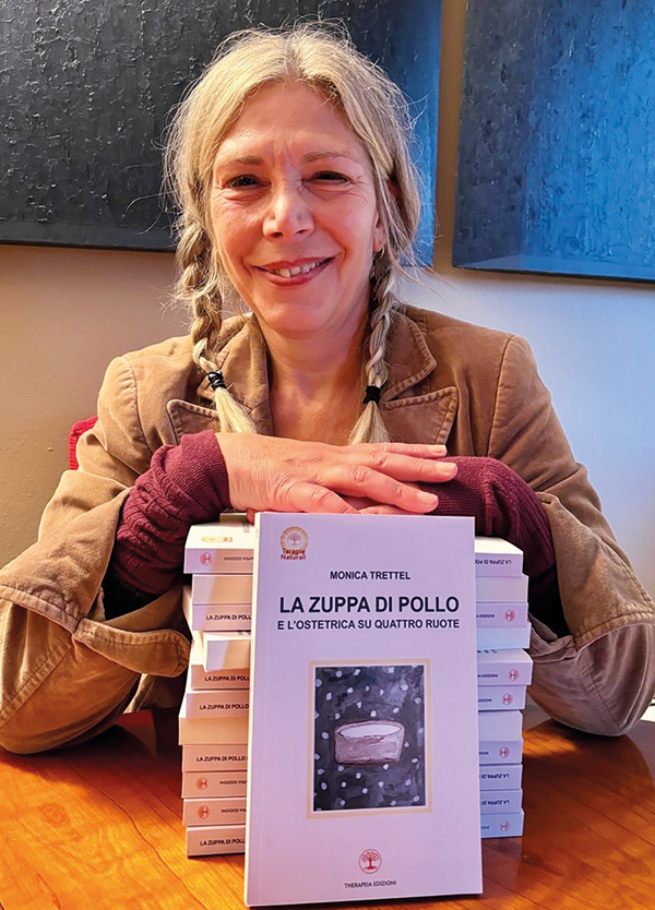 “La zuppa di pollo e l’ostetrica su quattro ruote”, il nuovo libro di Monica Trettel